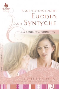 Euodia and Syntyche: from Conflict to Community