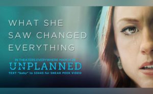 Why You Should See the Movie Unplanned